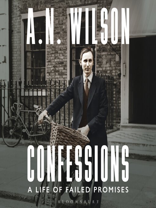 Title details for Confessions by A. N. Wilson - Available